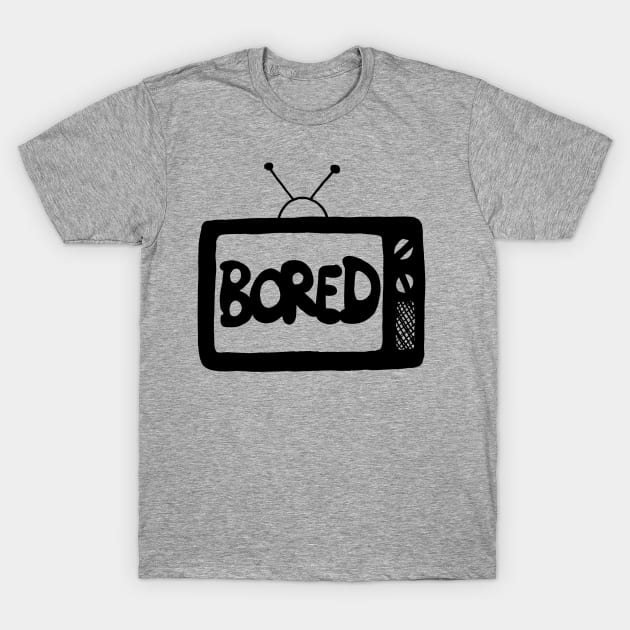 Bored TV T-Shirt by DanielBattams